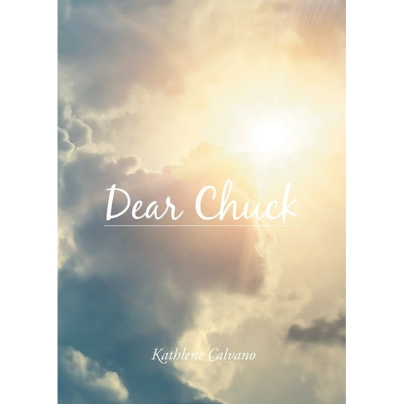 Dear Chuck, (Paperback)