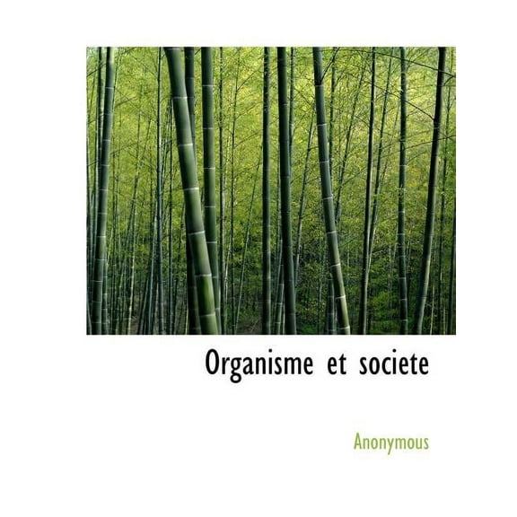 Organisme Et Soci T (Paperback)