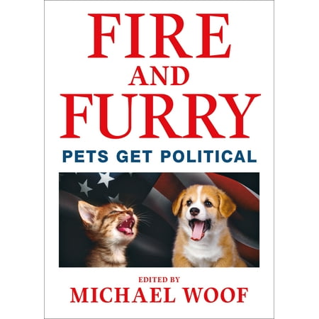 Fire and Furry : Pets Get Political