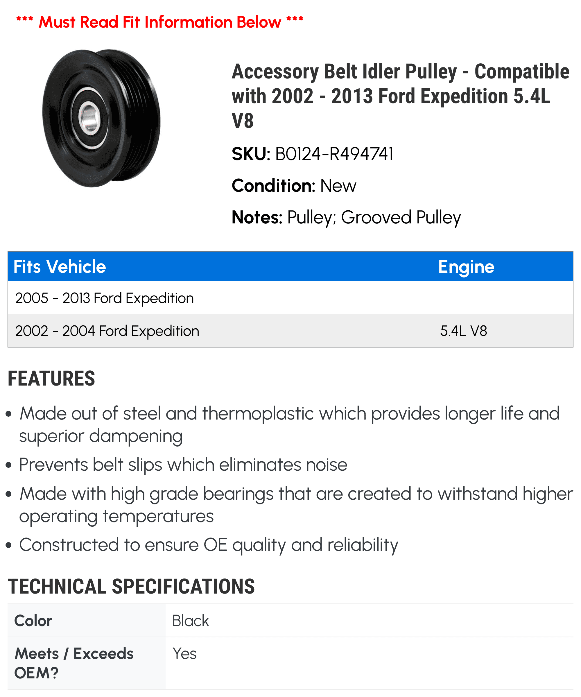 Accessory Belt Idler Pulley - Compatible with 2002 - 2013 Ford Expedition 5.4L V8 2003 2004 2005 2006 2007 2008 2009 2010 2011 2012