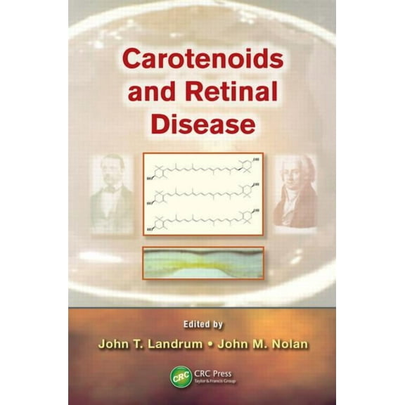 Carotenoids and Retinal Disease, (Hardcover)