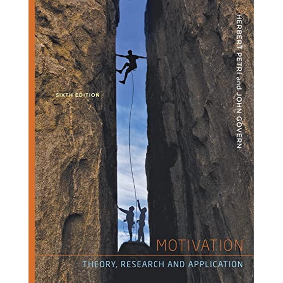 Pre-Owned Motivation: Theory, Research, and Application (Hardcover) 1111841098 9781111841096