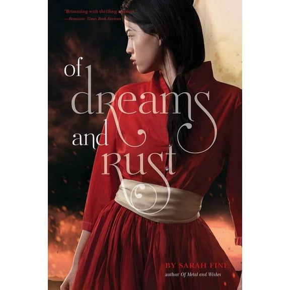 Of Dreams and Rust (Paperback)
