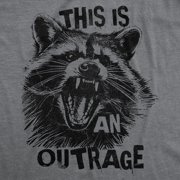 Mens Funny T Shirts This Is An Outrage Sarcastic Racoon Tee For Men Graphic Tees