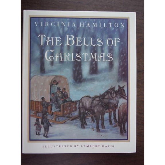 Pre-Owned The Bells of Christmas (Hardcover) 0152064508 9780152064501