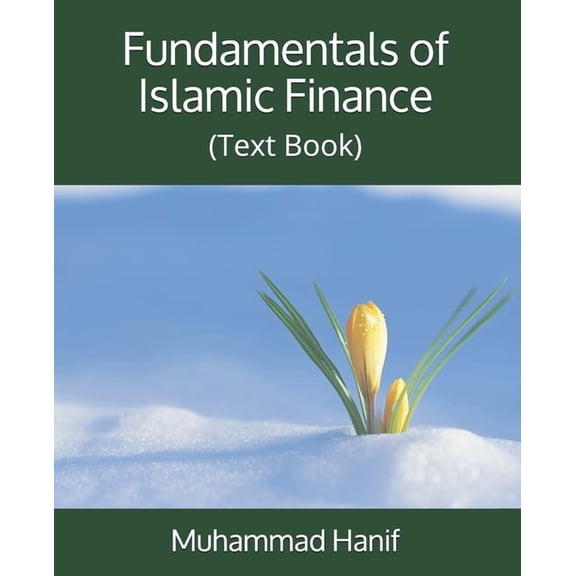 Fundamentals of Islamic Finance: (Text Book), (Paperback)