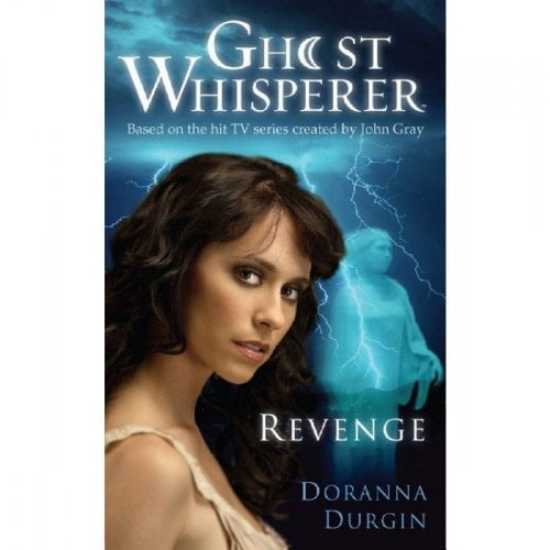 Pre-Owned Ghost Whisperer: Revenge (Mass Market Paperback) 1416550941 9781416550945