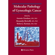 Current Clinical Oncology: Molecular Pathology of Gynecologic Cancer (Paperback)