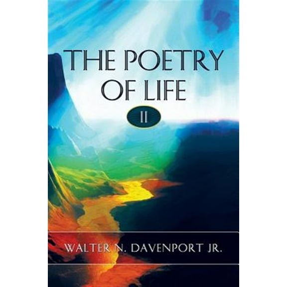The Poetry of Life II (Paperback)