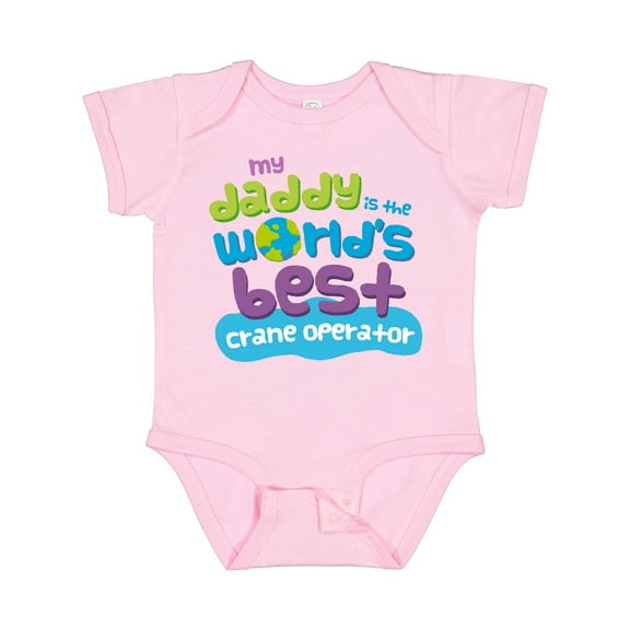 Inktastic Worlds Best Crane Operator Daddy Boys or Girls Baby Bodysuit