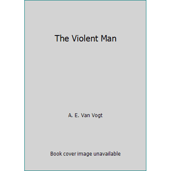 Pre-Owned The Violent Man, 9780671820046, 0671820044, Paperback,