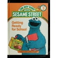 thumbnail image 1 of Pre-Owned Getting ready for school: Featuring Jim Henson's Sesame Street Muppets (On my way with Sesame Street) (Hardcover) 083430077X 9780834300774, 1 of 1
