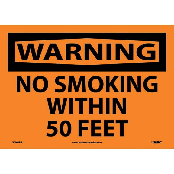 NMC Signs W401Pb, Warning No Smoking Within 50 Feet Sign, 10 X 14, Pressure Sensitive Vinyl .0045