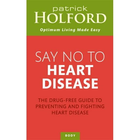 Say No to Heart Disease, Used [Paperback]