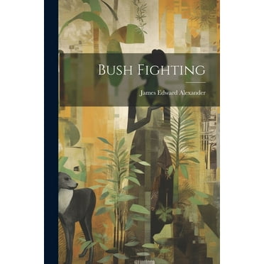 Bush Fighting (Paperback)