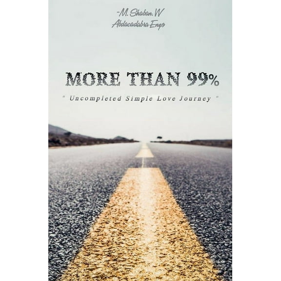 More Than 99%, (Paperback)