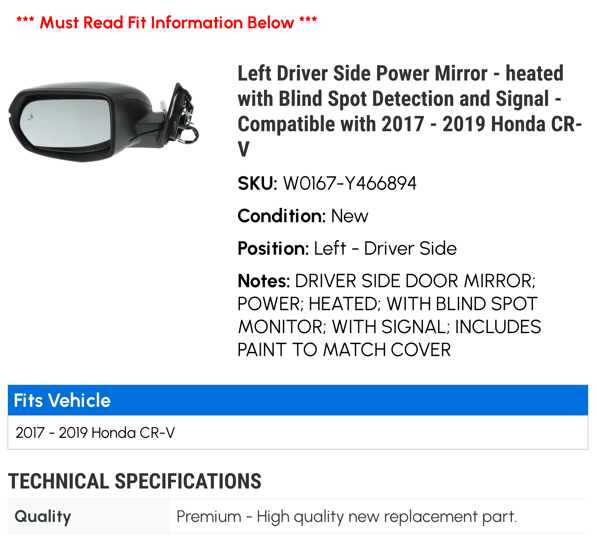 Left Driver Side Power Mirror - heated with Blind Spot Detection and Signal - Compatible with 2017 - 2019 Honda CR-V 2018 2020