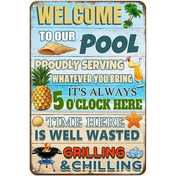 Welcome To Our Pool Signs Proudly Serving Whatever You Bring Retro Tin Sign for Pool Decor Outdoor Time Here Is Well Wasted Summer Tin Sign Funny Swimming Pool Sign 12X 8 Inches
