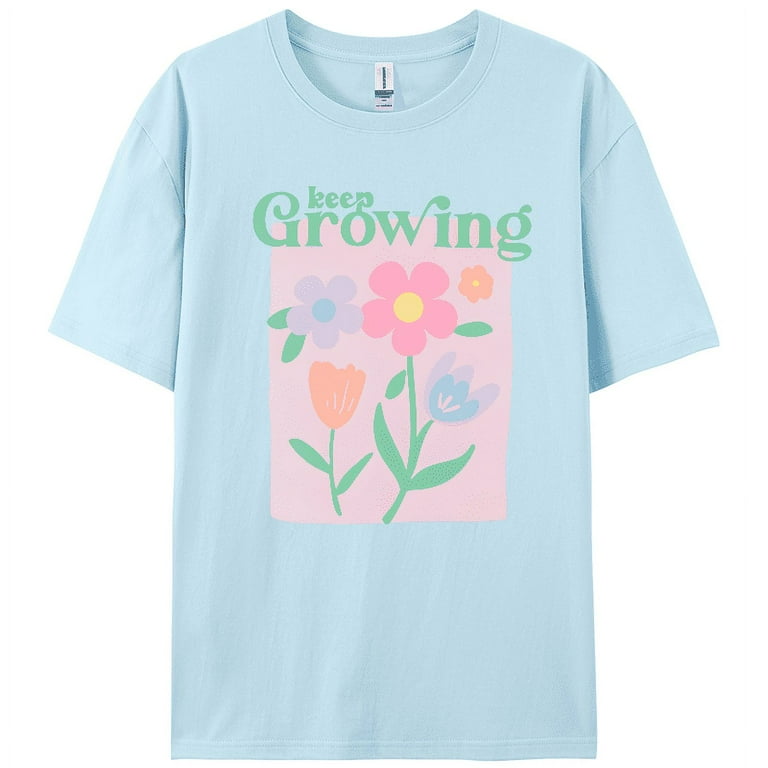 CustomMagic Women Keep Growing Flower Graphic Print Tee Tops Round 
