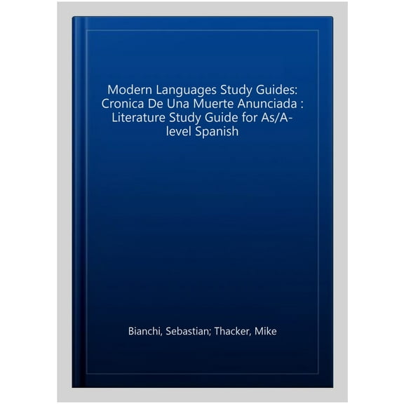 Modern Languages Study Guides: Cronica De Una Muerte Anuncia