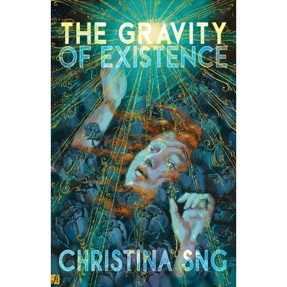 The Gravity of Existence: Poems, (Paperback)