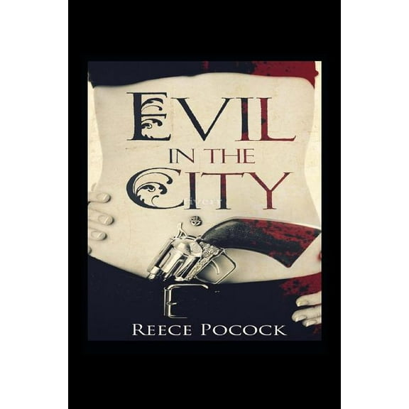 Evil in the City : Intriquing Short Stories