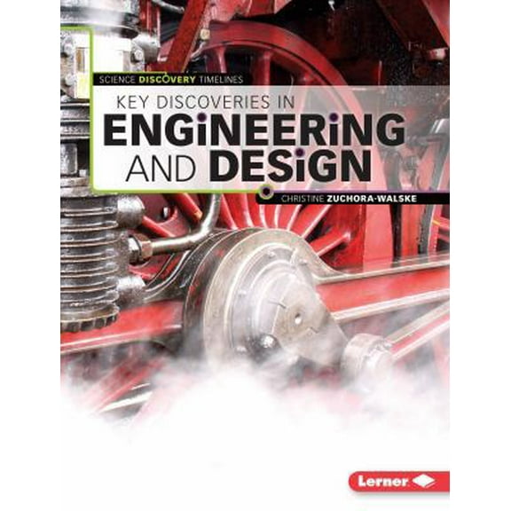 Pre-Owned Key Discoveries in Engineering and Design (Paperback) 1467761583 9781467761581