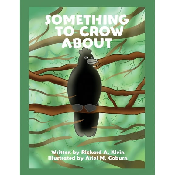 Something to Crow About (Paperback)