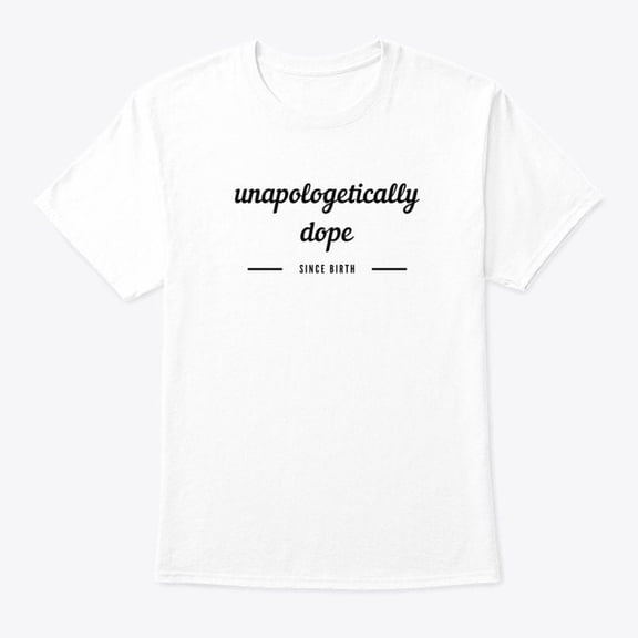 Unapologetically Dope