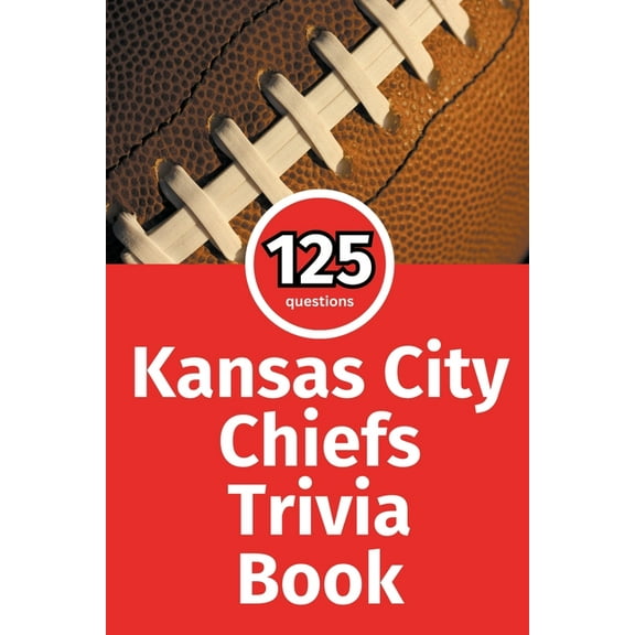Kansas City Chiefs Trivia Book, (Paperback)