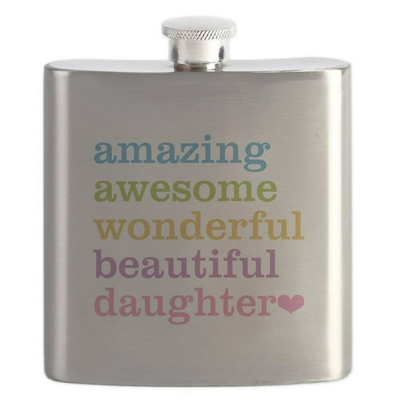 CafePress - Amazing Daughter Flask - Stainless Steel Flask, 6oz Drinking Flask