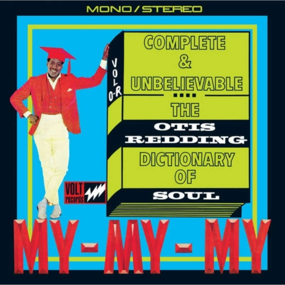 Otis Redding Complete & Unbelievable...The Otis Redding Dictionary Of