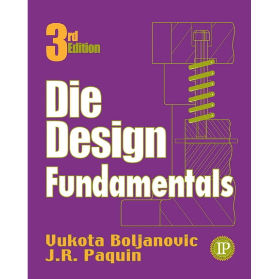 Die Design Fundamentals, (Hardcover)