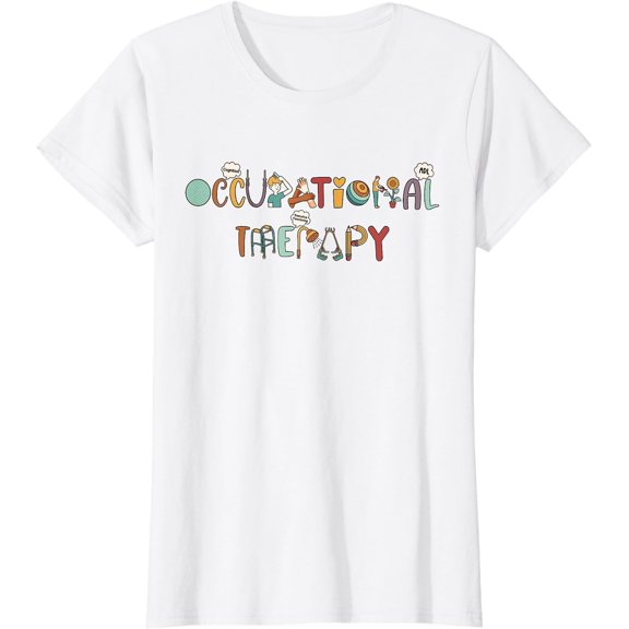 Occupational Therapy & Therapists OT Assistant Healthcare T-Shirt