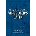 thumbnail image 1 of Pre-Owned A Comprehensive Guide to Wheelock's Latin (English and Latin Edition) (Paperback) 0865167737 9780865167735, 1 of 1