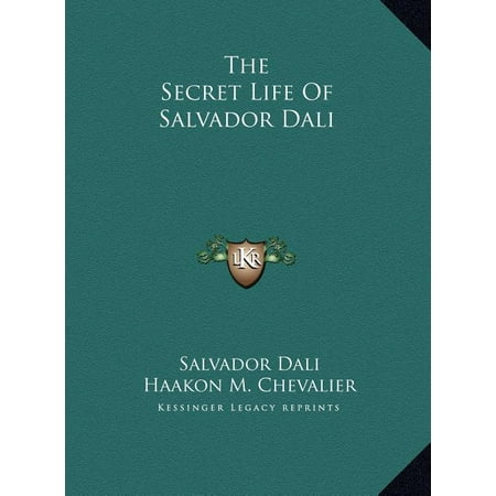 The Secret Life of Salvador Dali