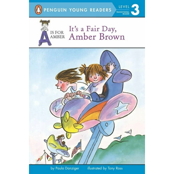 A is for Amber It's a Fair Day, Amber Brown, Book 3, (Paperback)