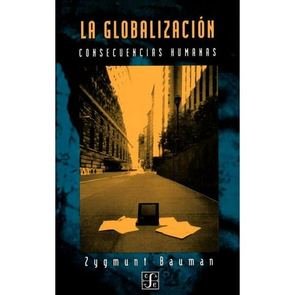 La Globalizacion (Paperback)