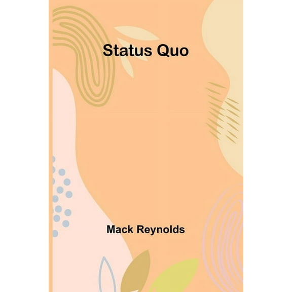 Status Quo, (Paperback)