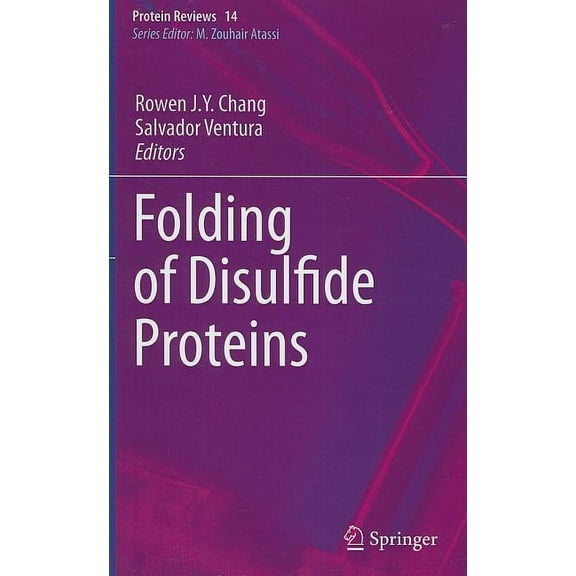 Protein Reviews Folding of Disulfide Proteins, Book 14, (Hardcover)