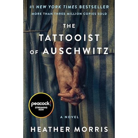 Pre-Owned The Tattooist of Auschwitz [Movie-Tie-In] (Paperback) 0063413108 9780063413108