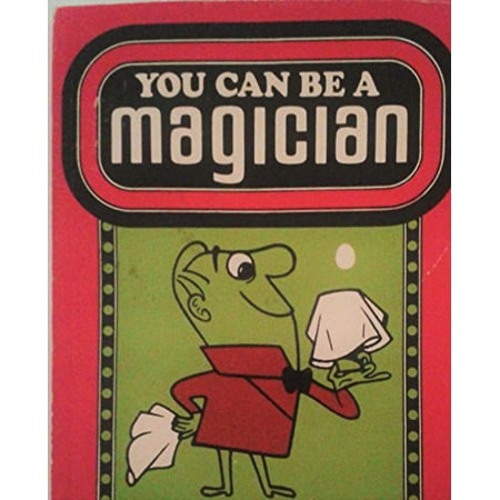 You Can Be a Magician! (Book)