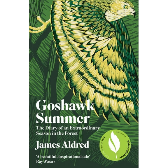 Goshawk Summer : The Diary of an Extraordinary Season in the Forest (Edition 3) (Paperback)