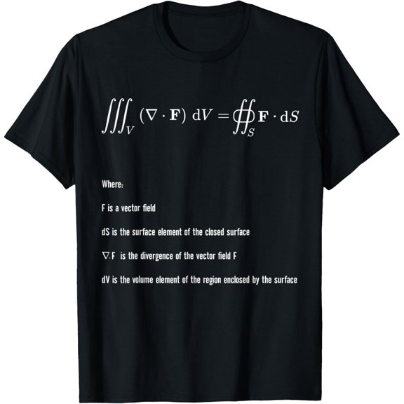 t-shirt Divergence Theorem Vector Calculus Mathematical Physics T-Shirt mens，black，women，funny，journey，Crew Neck, Short Sleeve,custom clothing patterns.gift