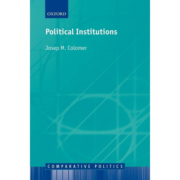 Comparative Politics Political Institutions: Democracy and Social Choice, (Paperback)