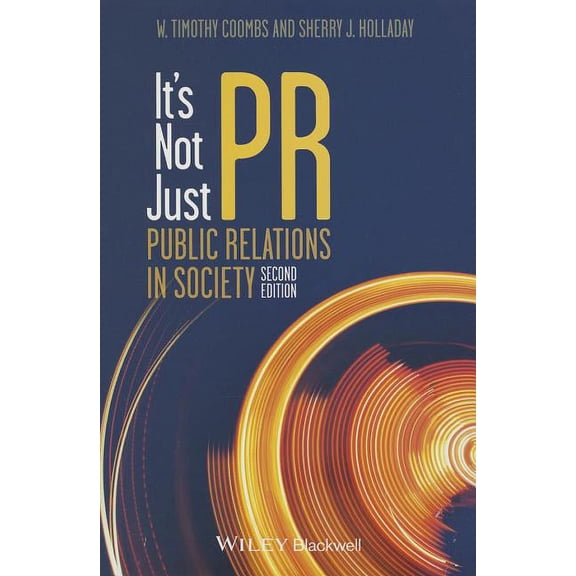 It's Not Just PR 2e P, (Paperback)