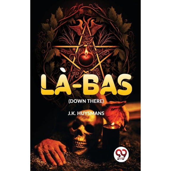 Là-Bas (Down There) (Paperback)