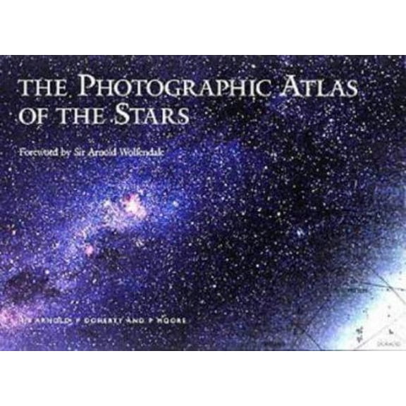Pre-Owned The Photographic Atlas of the Stars (Hardcover) 0750303786 9780750303781