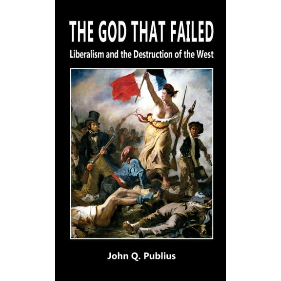 The God That Failed (Hardcover)
