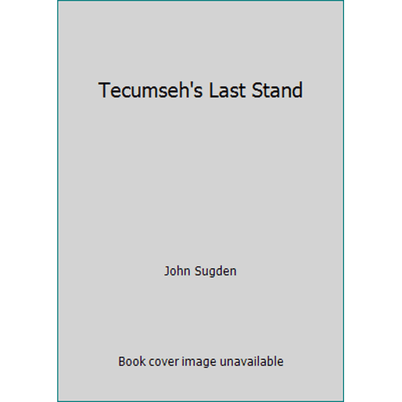 Pre-Owned Tecumseh's Last Stand